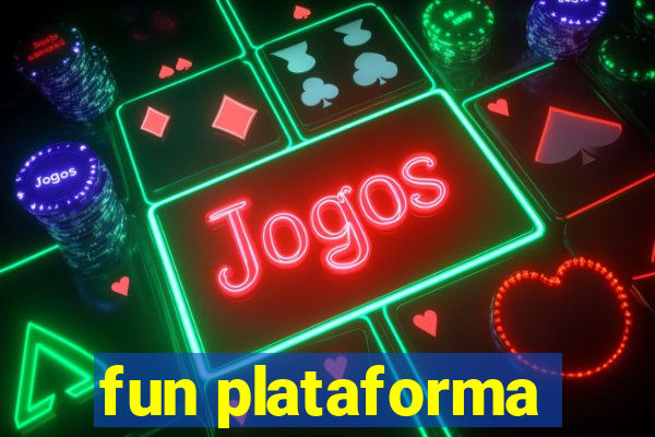 fun plataforma